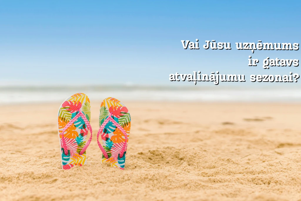 Darbinieku atvaļinājumi Latvijā: kas jāzina darba devējiem un darbiniekiem